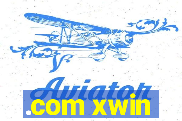 .com xwin